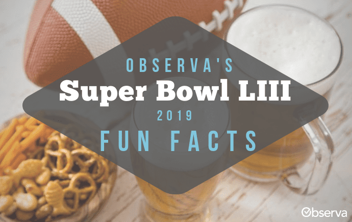 Super Bowl LIII 2019 Fun Facts