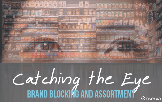 Catching the eye: brand blocking and assortment