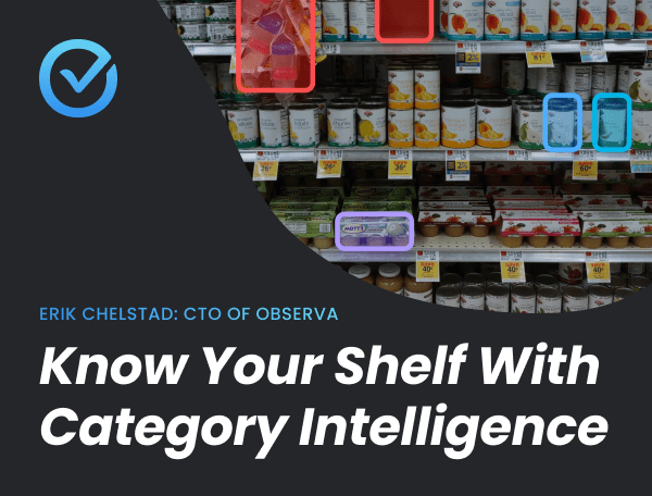 Know Your Shelf With Category Intelligence